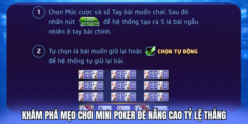 Khám phá mẹo chơi Mini Poker để nâng cao tỷ lệ thắng